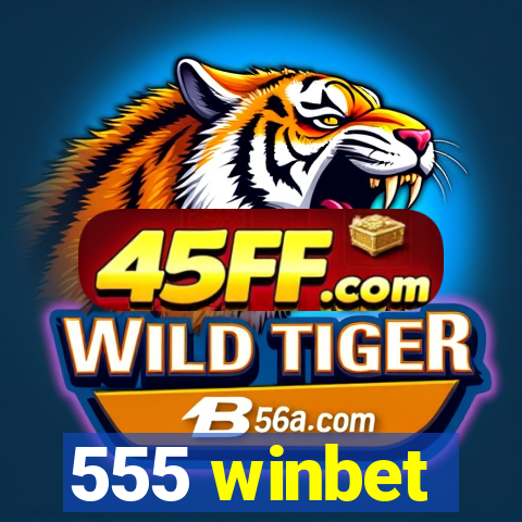 555 winbet